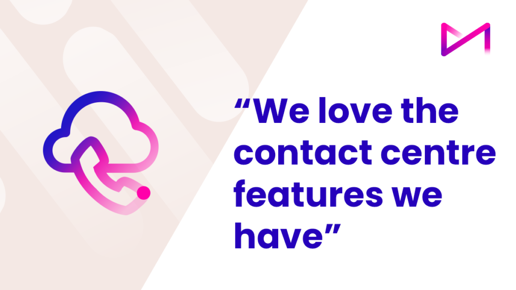 Common objection to cloud based software in contact centres: "We love the contact centre features we already have"