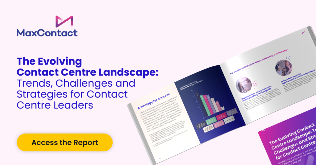 The evolving contact centre landscape: trends, challenges and strategies for Contact Centre Leaders