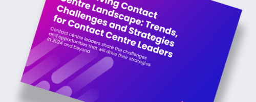The Evolving Contact Centre Landscape report