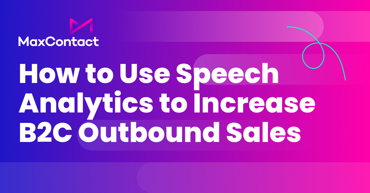 How to use speech analytics for increase B2C outbound sales graphic