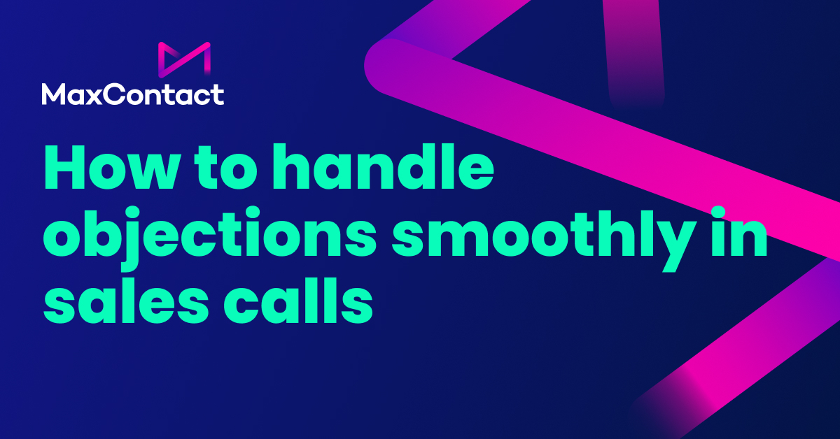 How to handle objections in sales calls